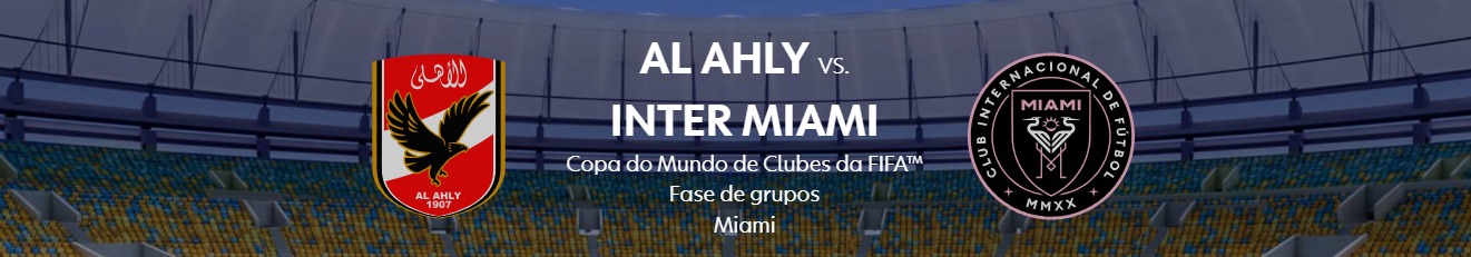 Al Ahly x Inter Miami